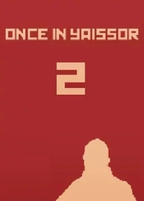 Once in Yaissor 2
