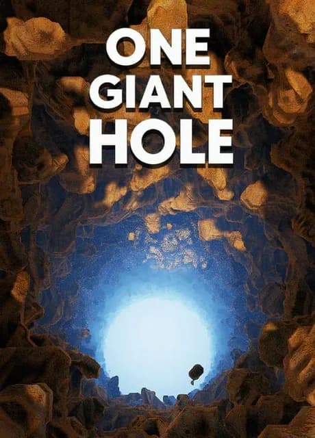 One Giant Hole