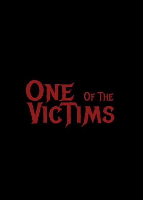 One of the Victims