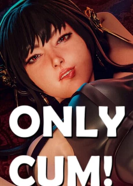 Only Cum!