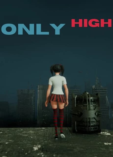 Only High