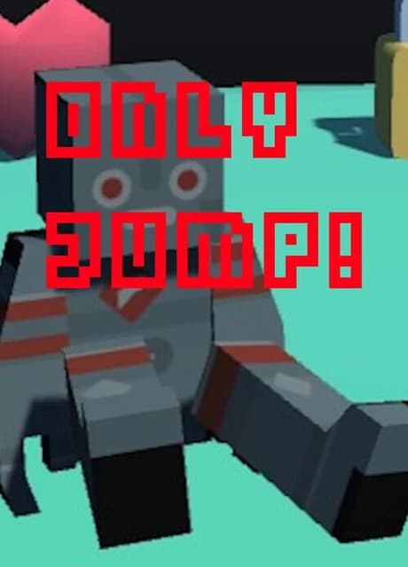 Only Jump!