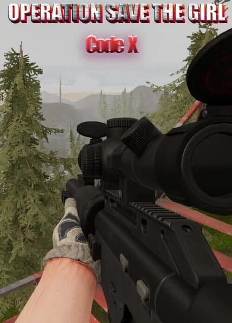 Operation Save the Girl: Code X