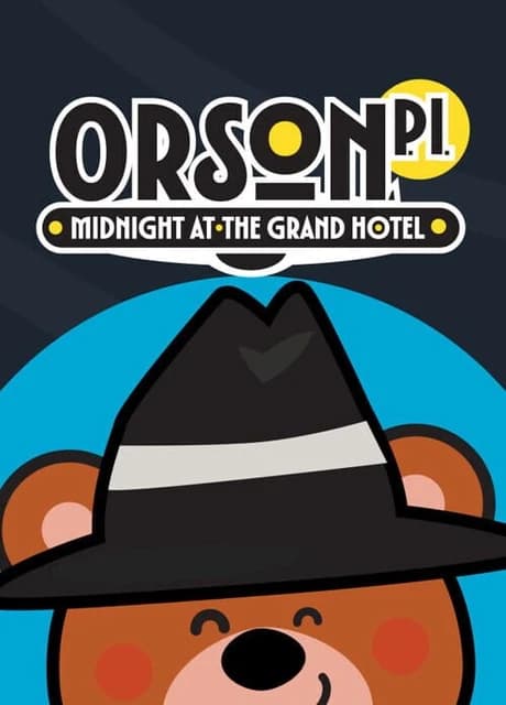 Orson, P.I.: Midnight at the Grand Hotel