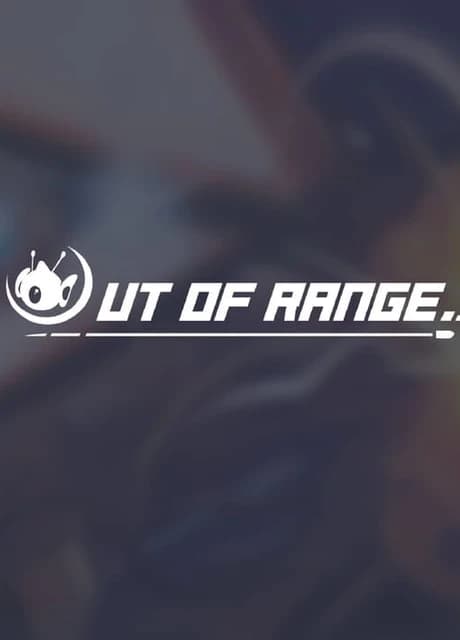 Out of Range