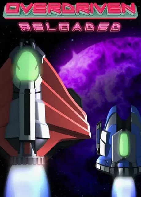 Overdriven Reloaded: Special Edition