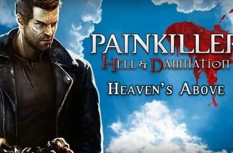 Painkiller: Hell & Damnation - Heaven's Above