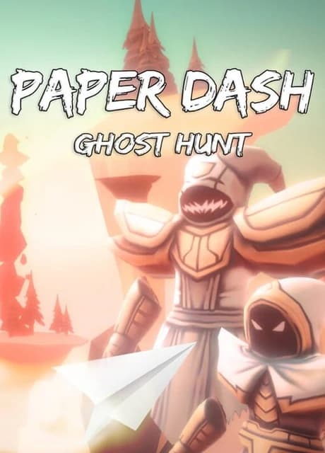 Paper Dash: Ghost Hunt