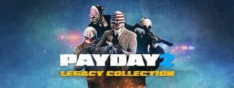 Payday 2: Legacy Collection