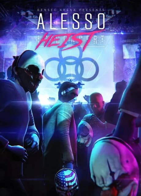 Payday 2: The Alesso Heist