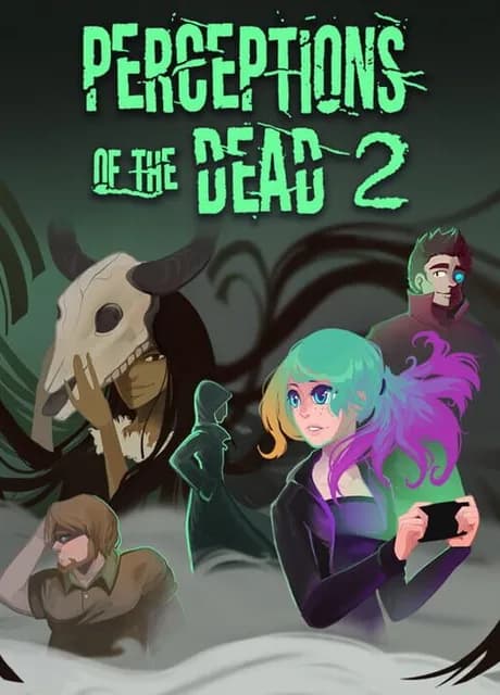 Perceptions of the Dead 2