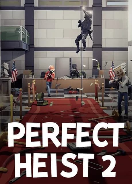 Perfect Heist 2