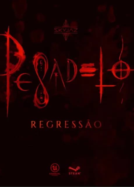 Pesadelo: Regressão