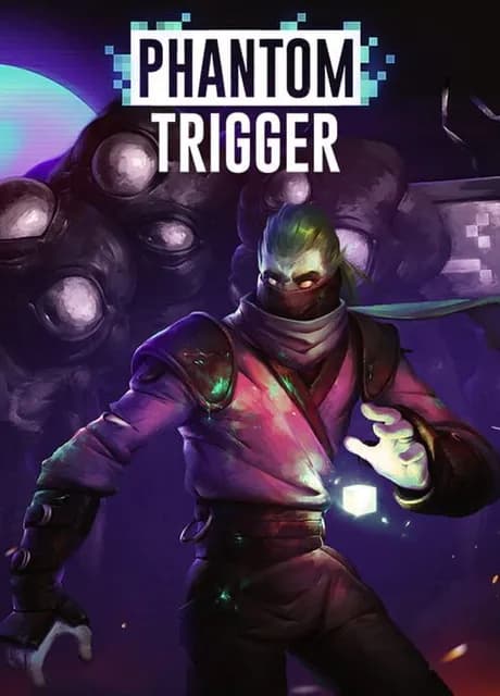 Phantom Trigger