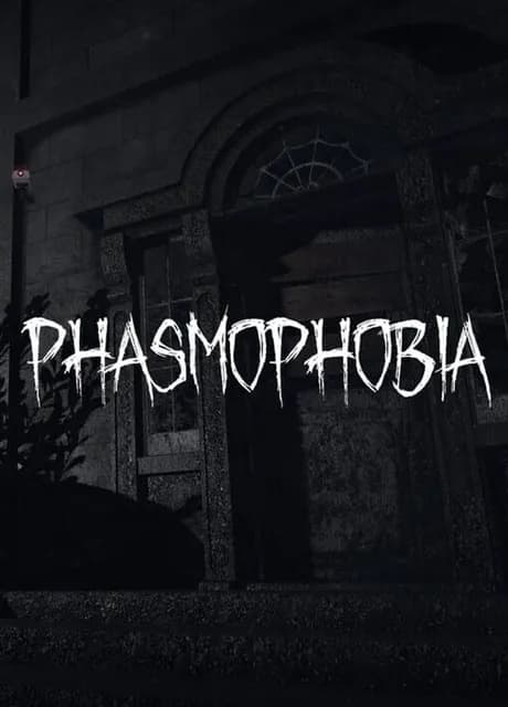 Phasmophobia