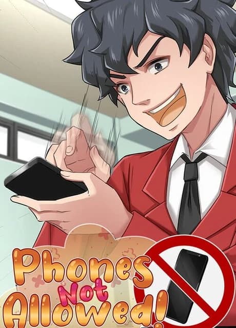 Phones Not Allowed