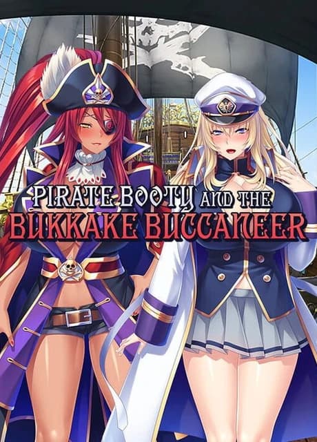 Pirate Booty and the Bukkake Buccaneer