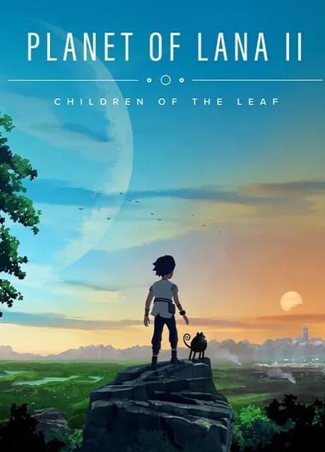 Planet of Lana II: Children of the Leaf