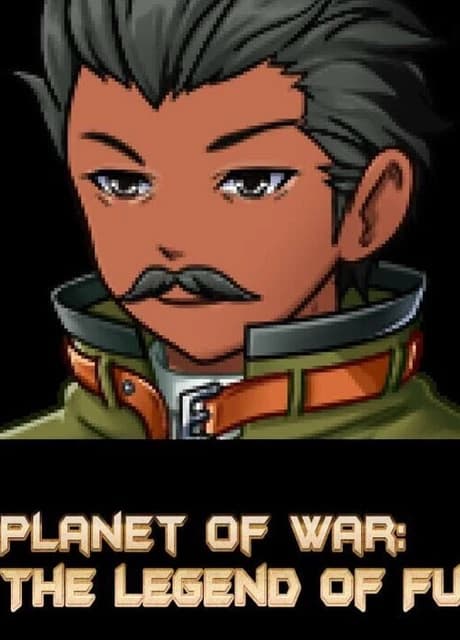 Planet of War: The Legend of Fu