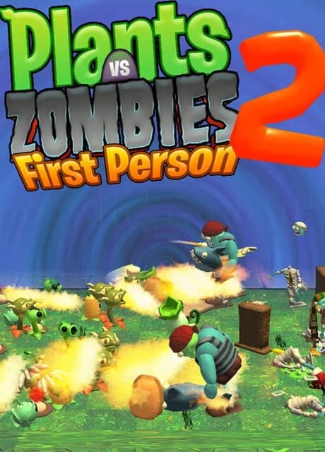 Plants vs. Zombies 2: First Person