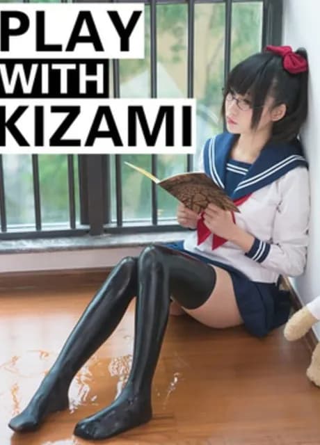 Play With Kizami
