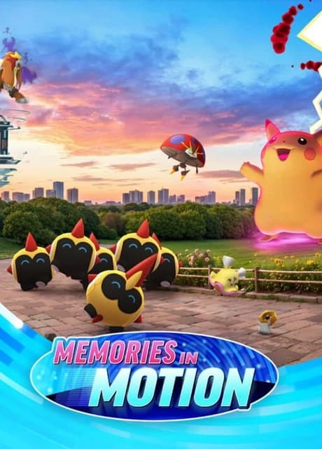 Pokémon Go: Memories in Motion