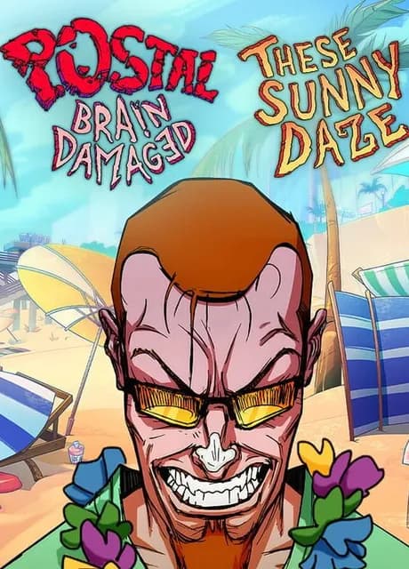 Postal: Brain Damaged - These Sunny Daze