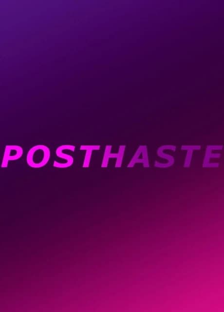 Posthaste