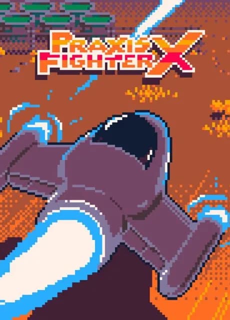 Praxis Fighter X