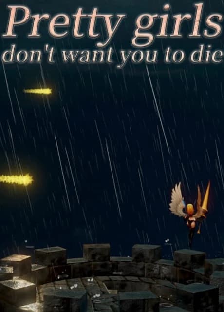 Pretty Girls Don’t Want You to Die