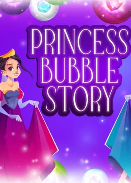 Princess Bubble Story