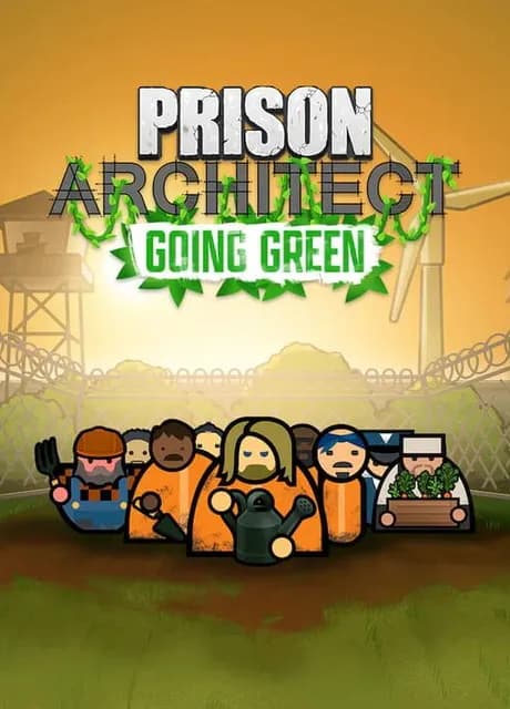 Prison Architect: Going Green