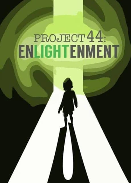 Project 44: Enlightenment