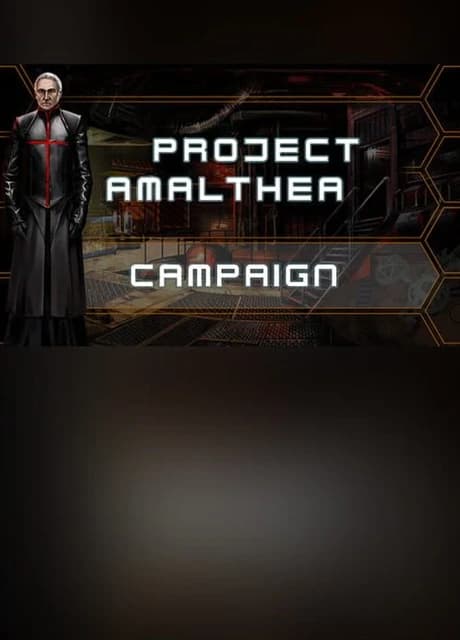 Project Amalthea: Campaign