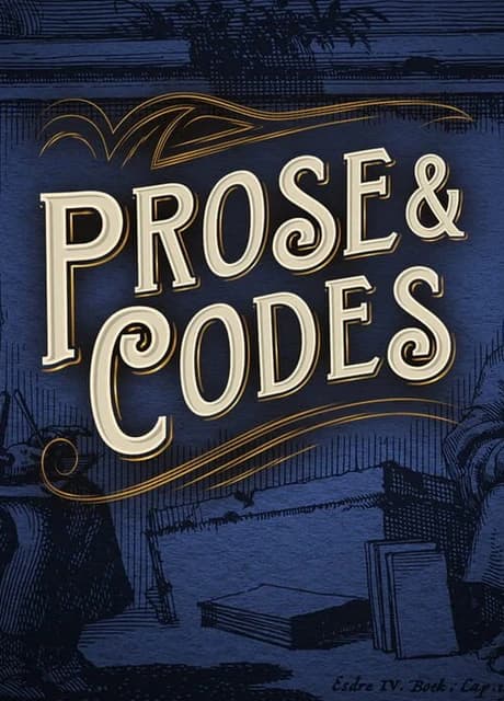 Prose & Codes
