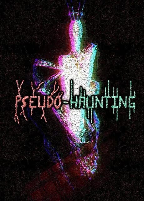 Pseudo-Haunting
