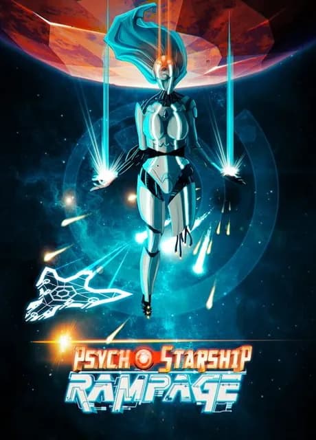 Psycho Starship Rampage