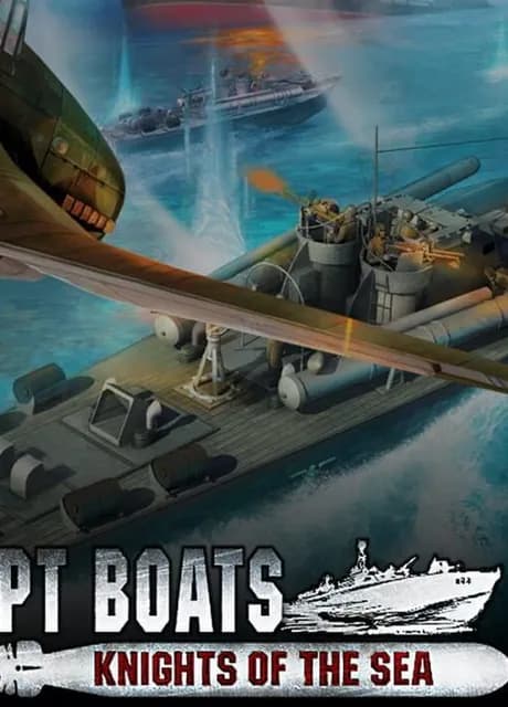 PT Boats: Knights of the Sea