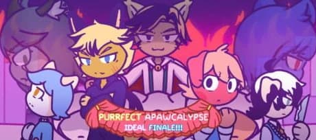 Purrfect Apawcalypse: Ideal Finale!!!