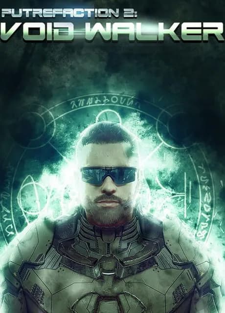 Putrefaction 2: Void Walker