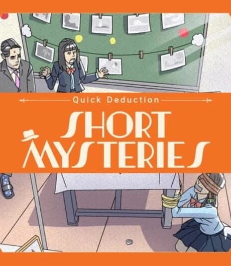 Quick Deduction Short Mysteries