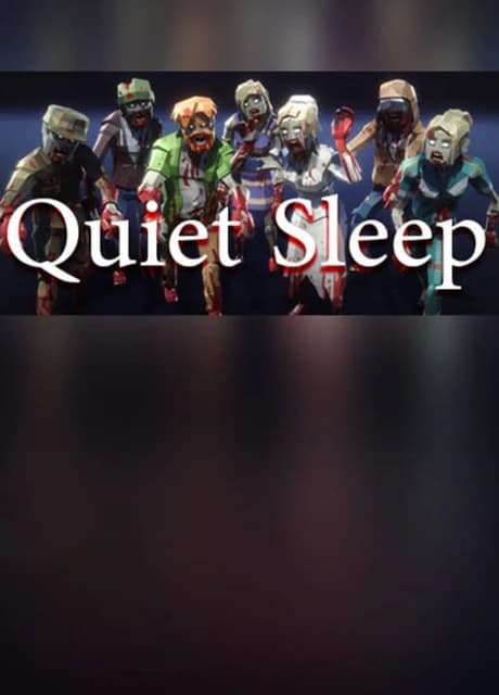 Quiet Sleep
