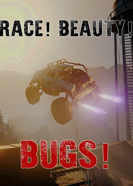 Race! Beauty! Bugs!
