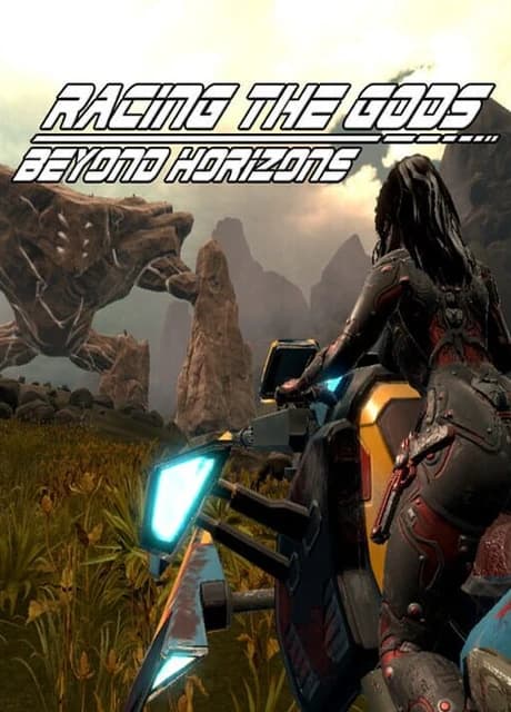 Racing the Gods: Beyond Horizons