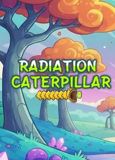 Radiation Caterpillar