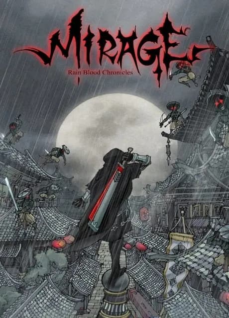 Rain Blood Chronicles: Mirage