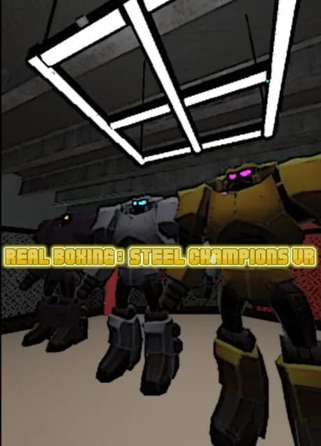 Real Boxing: Steel Champions VR
