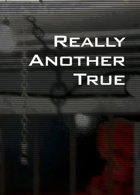 Really Another True