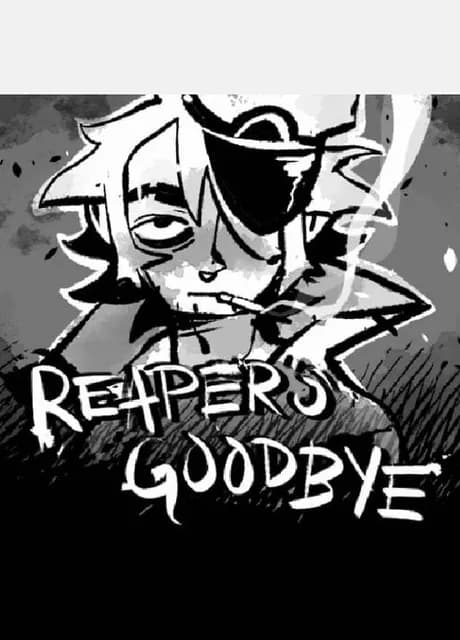 Reaper's Goodbye