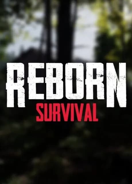 Reborn: Survival